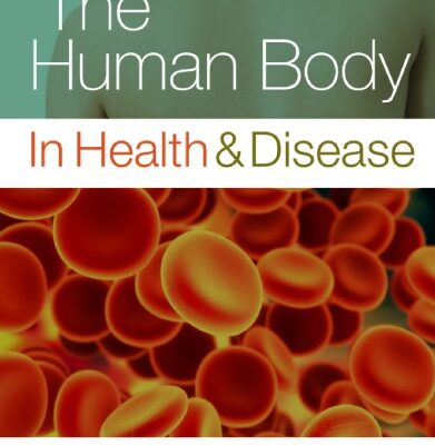 خرید و دانلود نسخه کامل کتاب The Human Body in Health and Disease