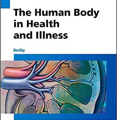 خرید و دانلود نسخه کامل کتاب The Human Body in Health and Illness (5th Edition) – Original PDF