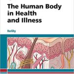 خرید و دانلود نسخه کامل کتاب The Human Body in Health and Illness (6th Edition) –  +  Pdf