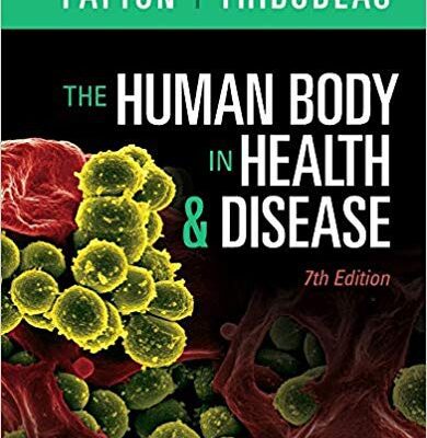 خرید و دانلود نسخه کامل کتاب The Human Body in Health & Disease 7th Edition