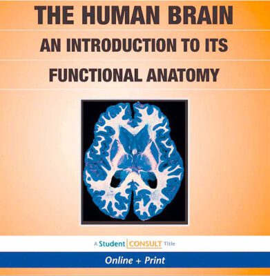 خرید و دانلود نسخه کامل کتاب The Human Brain: An Introduction to its Functional Anatomy