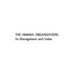 خرید و دانلود نسخه کامل کتاب The human organization: its management and value