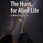 خرید و دانلود نسخه کامل کتاب The Hunt for Alien Life: A Wider Perspective