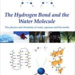 خرید و دانلود نسخه کامل کتاب The Hydrogen Bond and the Water Molecule