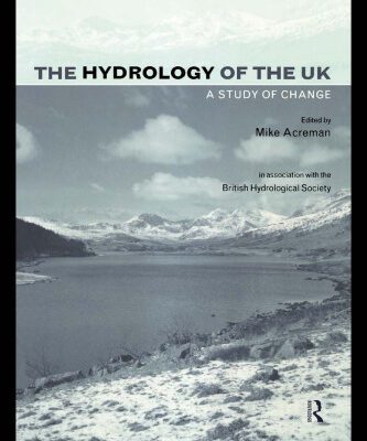 خرید و دانلود نسخه کامل کتاب The Hydrology of the UK: A Study of Change