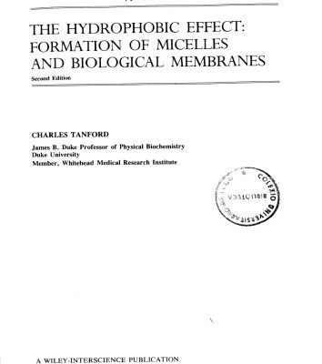 خرید و دانلود نسخه کامل کتاب The hydrophobic effect. Formation of micelles and biological membranes