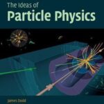 خرید و دانلود نسخه کامل کتاب The ideas of particle physics