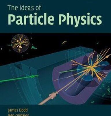 خرید و دانلود نسخه کامل کتاب The ideas of particle physics