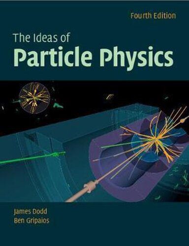 خرید و دانلود نسخه کامل کتاب The ideas of particle physics_68be06bc71eb9.jpeg خرید و دانلود نسخه کامل کتاب The ideas of particle physics