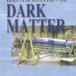 خرید و دانلود نسخه کامل کتاب The Identification of Dark Matter: Proceedings of the 6th International Workshop, Rhodes, Greece, 11-16 September 2006