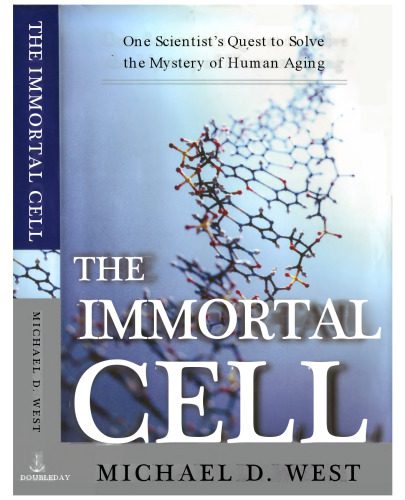 خرید و دانلود نسخه کامل کتاب The Immortal Cell: One Scientist’s Quest to Solve the Mystery of Human Aging_68bad110cae15.jpeg خرید و دانلود نسخه کامل کتاب The Immortal Cell: One Scientist’s Quest to Solve the Mystery of Human Aging