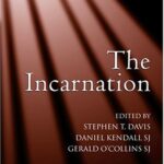خرید و دانلود نسخه کامل کتاب The Incarnation: An Interdisciplinary Symposium on the Incarnation of the Son of God