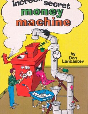خرید و دانلود نسخه کامل کتاب The Incredible Secret Money Machine