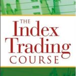 خرید و دانلود نسخه کامل کتاب The index trading course – Original PDF