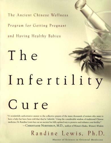 خرید و دانلود نسخه کامل کتاب The infertility cure: The ancient Chinese wellness program for getting pregnant and having healthy babies_68baea1c2f8e5.jpeg خرید و دانلود نسخه کامل کتاب The infertility cure: The ancient Chinese wellness program for getting pregnant and having healthy babies