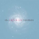 خرید و دانلود نسخه کامل کتاب The Infinite Cosmos: Questions from the Frontiers of Cosmology