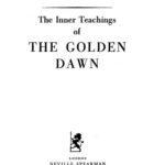 خرید و دانلود نسخه کامل کتاب The inner teachings of the Golden Dawn