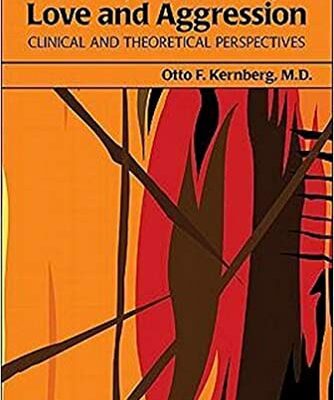 خرید و دانلود نسخه کامل کتاب The Inseparable Nature of Love and Aggression Clinical and Theoretical Perspectives[2011] – Original PDF
