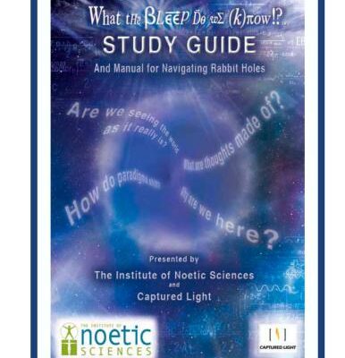 خرید و دانلود نسخه کامل کتاب The Institute of Noetic Sciences and Captured Light Industries What the bleep do we know! ?