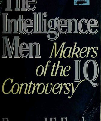 خرید و دانلود نسخه کامل کتاب The Intelligence Men: Makers of the I.Q. Controversy