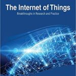 خرید و دانلود نسخه کامل کتاب The Internet of Things: Breakthroughs in Research and Practice – Orginal Pdf