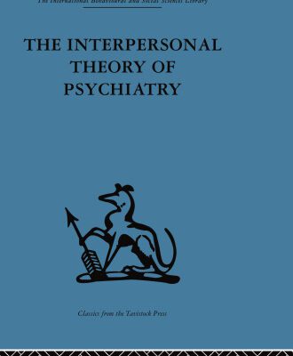 خرید و دانلود نسخه کامل کتاب The Interpersonal Theory of Psychiatry