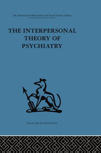 خرید و دانلود نسخه کامل کتاب The Interpersonal Theory of Psychiatry_68cc4da8ca5ab.jpeg خرید و دانلود نسخه کامل کتاب The Interpersonal Theory of Psychiatry