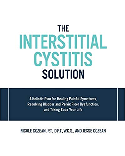 خرید و دانلود نسخه کامل کتاب The Interstitial Cystitis Solution: A Holistic Plan for Healing Painful Symptoms, Resolving Bladder and Pelvic Floor Dysfunction, and Taking Back Your Life – Orginal Pdf_68b98cb6eec8b.jpeg خرید و دانلود نسخه کامل کتاب The Interstitial Cystitis Solution: A Holistic Plan for Healing Painful Symptoms, Resolving Bladder and Pelvic Floor Dysfunction, and Taking Back Your Life – Orginal Pdf