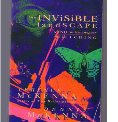 خرید و دانلود نسخه کامل کتاب The Invisible Landscape: Mind, Hallucinogens, and the I Ching