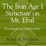خرید و دانلود نسخه کامل کتاب The Iron Age I Structure on Mt. Ebal: Excavation and Interpretation