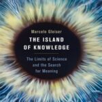 خرید و دانلود نسخه کامل کتاب The Island of Knowledge: The Limits of Science and the Search for Meaning