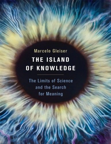 خرید و دانلود نسخه کامل کتاب The Island of Knowledge: The Limits of Science and the Search for Meaning_68c6e0e78c5db.jpeg خرید و دانلود نسخه کامل کتاب The Island of Knowledge: The Limits of Science and the Search for Meaning