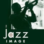 خرید و دانلود نسخه کامل کتاب The Jazz Image: Seeing Music through Herman Leonard’s Photography