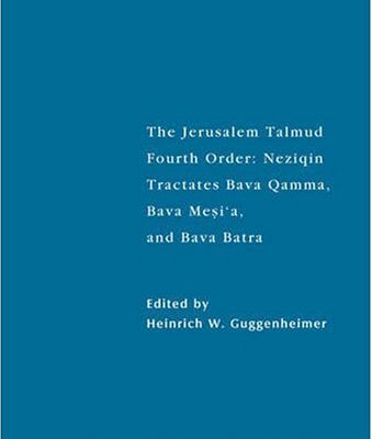 خرید و دانلود نسخه کامل کتاب The Jerusalem Talmud. Fourth Order – Neziqin: Tractates Bava Qamma, Bava Meṣi’a, and Bava Batra (Studia Judaica 45)