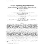 خرید و دانلود نسخه کامل کتاب The joint modeling of a longitudinal disease progression marker and the failure time process in the presence of cure