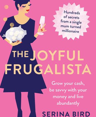 خرید و دانلود نسخه کامل کتاب The Joyful Frugalista: Hundreds of secrets from a single mum-turned-millionaire – save your hard-earned cash, enjoy family budgeting and live abundantly