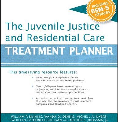 خرید و دانلود نسخه کامل کتاب The Juvenile Justice and Residential Care Treatment Planner, with DSM 5 Updates
