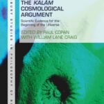 خرید و دانلود نسخه کامل کتاب The Kalām Cosmological Argument: Scientific Evidence for the Beginning of the Universe