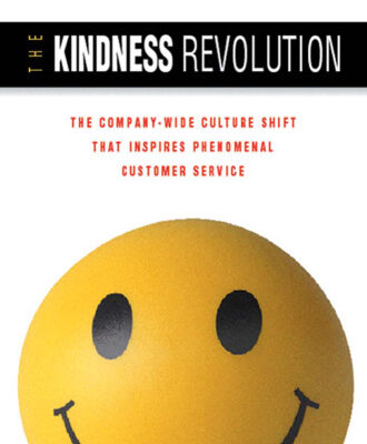خرید و دانلود نسخه کامل کتاب The Kindness Revolution: The Company-wide Culture Shift That Inspires Phenomenal Customer Service