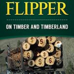 خرید و دانلود نسخه کامل کتاب The Land Flipper:  on Timber and Timberland[2018] –  +  pdf