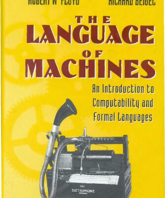 خرید و دانلود نسخه کامل کتاب The Language of Machines: An Introduction to Computability and Formal Languages