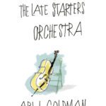 خرید و دانلود نسخه کامل کتاب The Late Starters Orchestra