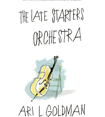خرید و دانلود نسخه کامل کتاب The Late Starters Orchestra
