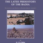 خرید و دانلود نسخه کامل کتاب The Later Prehistory of the Badia: Excavations and Surveys in Eastern Jordan