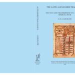خرید و دانلود نسخه کامل کتاب The Latin Alexander Trallianus: The Text and Transmission of a Late Latin Medical Book