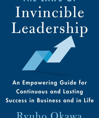 خرید و دانلود نسخه کامل کتاب The Laws of Invincible Leadership: An Empowering Guide for Continuous and Lasting Success in Business and in Life