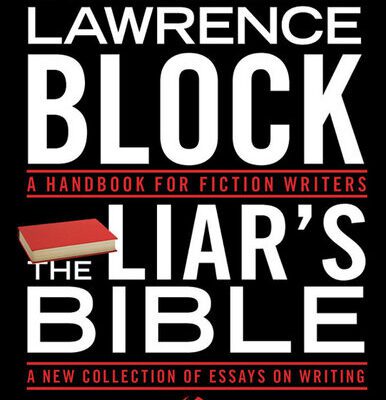خرید و دانلود نسخه کامل کتاب The Liar’s Bible: A Handbook for Fiction Writers – A New Collection of Essays on Writing
