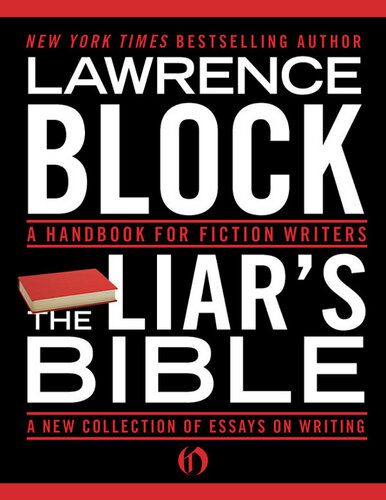 خرید و دانلود نسخه کامل کتاب The Liar’s Bible: A Handbook for Fiction Writers – A New Collection of Essays on Writing_68d0f15c35410.jpeg خرید و دانلود نسخه کامل کتاب The Liar’s Bible: A Handbook for Fiction Writers – A New Collection of Essays on Writing