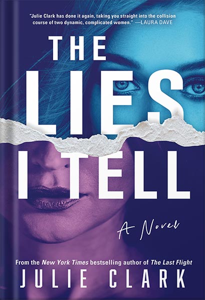 خرید و دانلود نسخه کامل کتاب The Lies I Tell: A Novel by Julie Clark_68c039f2b47f6.jpeg خرید و دانلود نسخه کامل کتاب The Lies I Tell: A Novel by Julie Clark