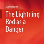 خرید و دانلود نسخه کامل کتاب The Lightning Rod as a Danger